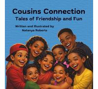 Cousins Connection: Tales of Friendship and Fun