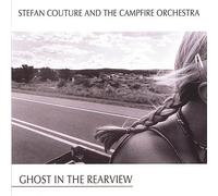 Couture & The Campfire Orchestra - Ghost In The Rearview