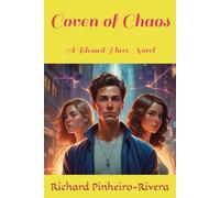 Coven of Chaos: A Blessed Three Novel: 5