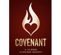 Covenant: A 10-Week Marriage Journey