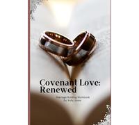 Covenant Love: Renewed