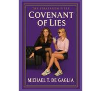 Covenant of Lies: The Stratagem Files