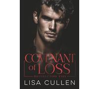 Covenant of Loss: A Dark, Mafia Romance