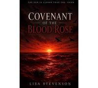 Covenant of the Blood Rose: 2
