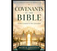 Covenants In The Bible: 3