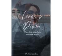 Coven's Dawn: When fear takes form, nowhere is safe