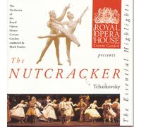 Covent Garden The Orchestra of the Royal Oper Tchaikovsky: The Nutcracker e (CD)