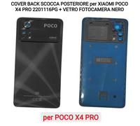COVER BACK SCOCCA POSTERIORE per XIAOMI POCO X4 PRO 2201116PG + VETRO FOTOCAMERA