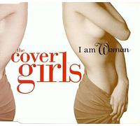 Cover Girls,the - I Am Woman