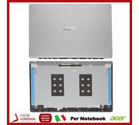 Cover LCD Scocca Superiore Silver Originale Notebook ACER 60.HDZN8.001