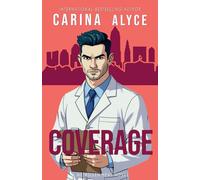 Coverage: A Dirty Daddy's Girl Steamy Medical Romance