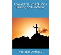 Covered: 30 Days of God’s Blessing and Protection