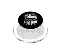 Covered In Tattoos And Dog Hair Tatuaggi Tatuato PopSockets PopGrip per MagSafe