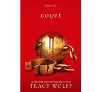 Covet: Meet your new epic vampire romance addiction!: 3