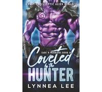 Coveted by the Hunter: A Post-Apocalyptic Alien Romance
