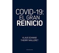 COVID-19: El Gran Reinicio
