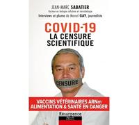 Covid-19 - La censure scientifique: Vaccins vétérinaires ARNm - Alimentation & santé en danger