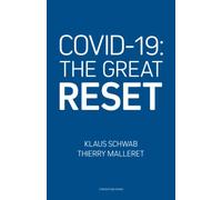 COVID-19: The Great Reset
