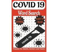 COVID 19 themed word search book.: Book is 6 X 9 inches,110 pages with 55 Puzzles and 495 words with mostly easy to read print. Each puzzle contains ... vertically, diagonally, forward, or backward.
