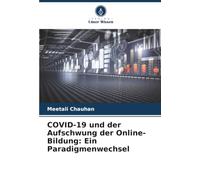 COVID-19 und der Aufschwung der Online-Bildung: Ein Paradigmenwechsel