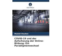 COVID-19 und der Aufschwung der Online-Bildung: Ein Paradigmenwechsel