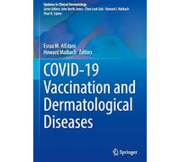 Covid-19 Vaccination and Dermatological Diseases