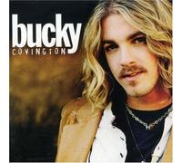 Bucky Covington - Bucky Covington