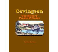 Covington Our History People & Places