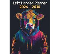 Cow Left Handed Planner: 5 Year Monthly | Large 60 Month Calendar | Gift For People Who Love Farm Animals, Countryside Lovers | Ideal for ... and Busy Individuals | 8.5 x 11 Inches | v1