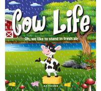 Cow Life: Oh, we like to stand in fresh air