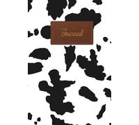 Cow Print Journal for Women, Cute Aesthetic Lined Notebook for Journaling and Notes: Western Cottagecore Notebook, 120 College Ruled Pages, 6"x9", Soft Matte Cover, Gift for Women and Teens