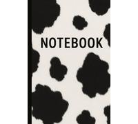 Cow Print Notebook - Rustic Boho Cowgirl Journal with Farmhouse Charm: Cozy Cowhide Notebook for Women - A Perfect Gift for Cow Lovers & Western Style Fans