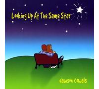 Cowals, Dawson - Looking Up At The Same Star