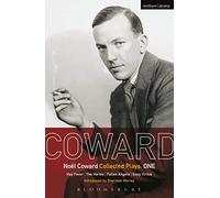 Coward Plays: 1: Hay Fever; The Vortex; Fallen Angels; Easy Virtue: v.1