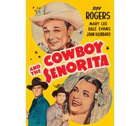 Cowboy and the Senorita (DVD) Dale Evans Roy Rogers John Hubbard