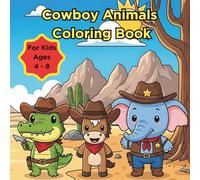 Cowboy Animals: Coloring Book
