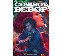 Cowboy Bebop: Supernova Swing