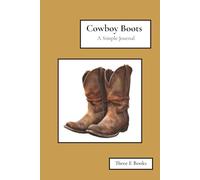 Cowboy Boots: A Simple Journal