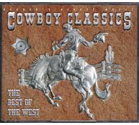 Cowboy Classics: The Best of the West