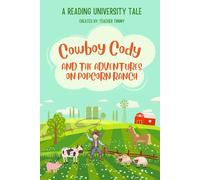 Cowboy Cody and the Adventures on Popcorn Ranch