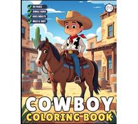 Cowboy Coloring Book Gift for Adults Men Women Kids Young Boys Girls Teens Cute Cowboy Coloring Book for Children 50 Pages Single Sided Western Cowboy ... Coloring Sheets for Stress Relief Relaxation