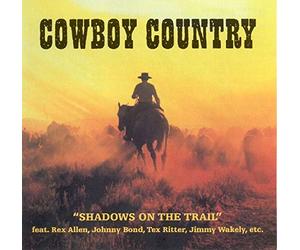 Cowboy Country-Shadows On T - Cowboy Country-Shadows On The