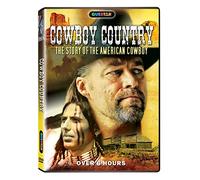 Cowboy Country: The Story Of The American Cowboy