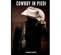 Cowboy in Piedi: Racconti Erotici Gay di Sesso Esplicito per Uomini Adulti: 123