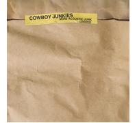 Cowboy Junkies More Acoustic Junk (CD) Album