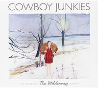Cowboy Junkies - V4 Nomad Series: Wilderness