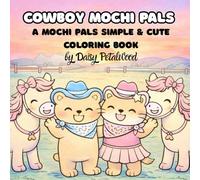 Cowboy Mochi Pals: A Mochi Pals Simple & Cute Coloring Book