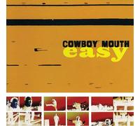 Cowboy Mouth - Easy