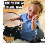 Cowboy Mouth - Uh-Oh