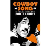 Cowboy song : la biografía autorizada de Philip Lynott: 14